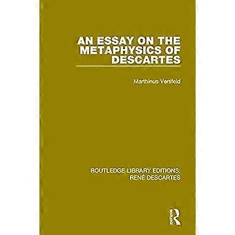 Een essay over de metafysica van Descartes (Routledge Library Editions: Rene Descartes)