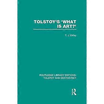 Tolstoy's 'What is Art?'