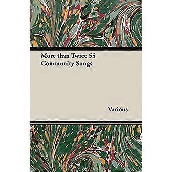 Plus de deux fois 55 chansons communautaires