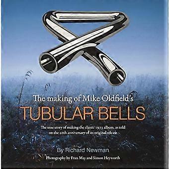 The Making of MikeOldfield's Tubular Bells: La vera storia della realizzazione del classico album del 1973, raccontata in occasione del 20° anniversario della sua uscita originale