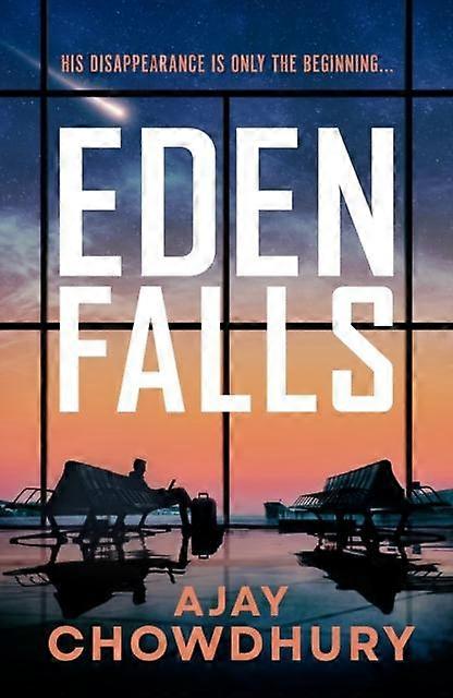 Eden Falls - Ajay Chowdhury
