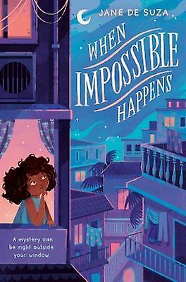 When Impossible Happens - Jane De Suza
