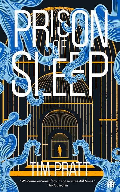 Prison Of Sleep - Tim Pratt