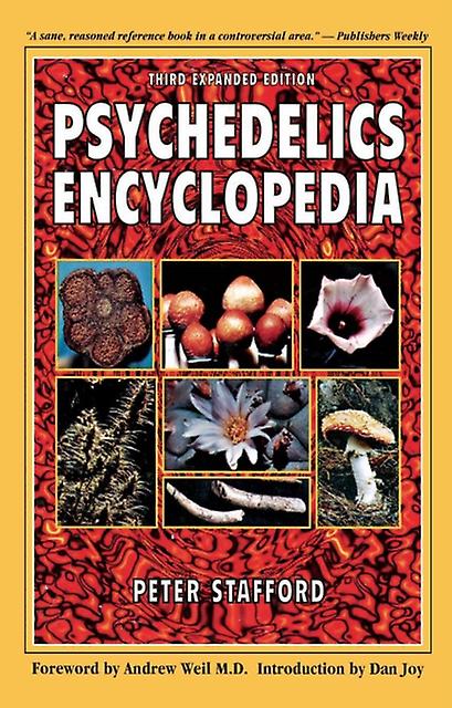 Psychedelics Encyclopedia by Peter Stafford Paperback Book