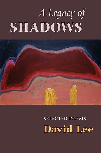 A Legacy Of Shadows by David Lee Paperback Book