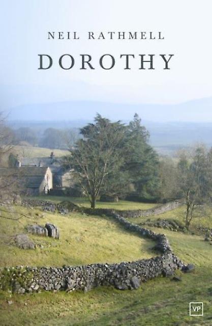 Dorothy by Neil Rathmell Paperback
