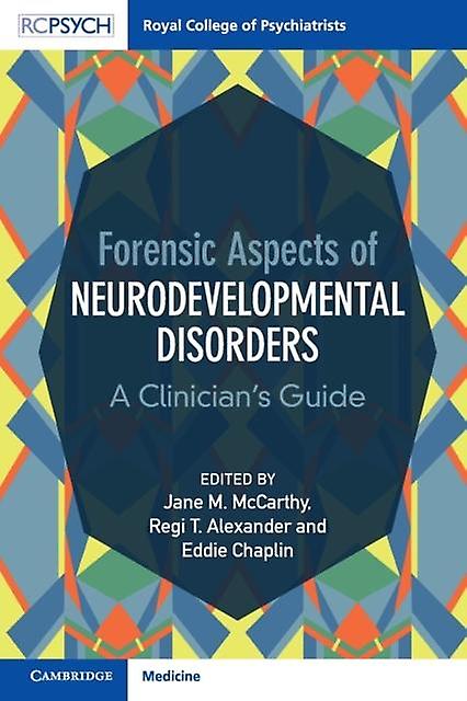 Forensic Aspects Of Neurodevelopmental Disorders Paperback Book