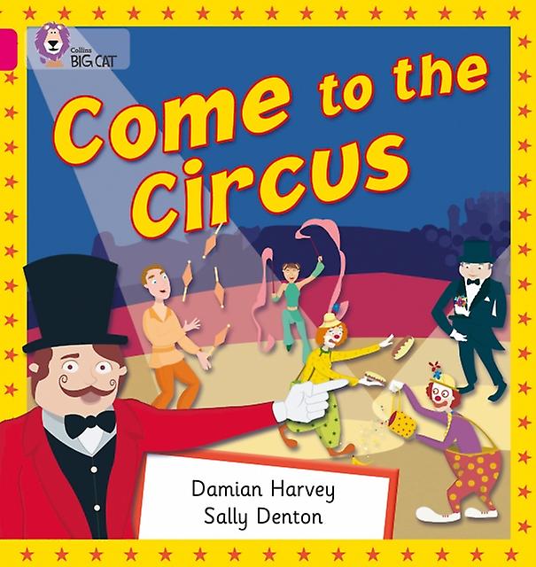 Come To The Circus by Damian Harvey Paperback Book