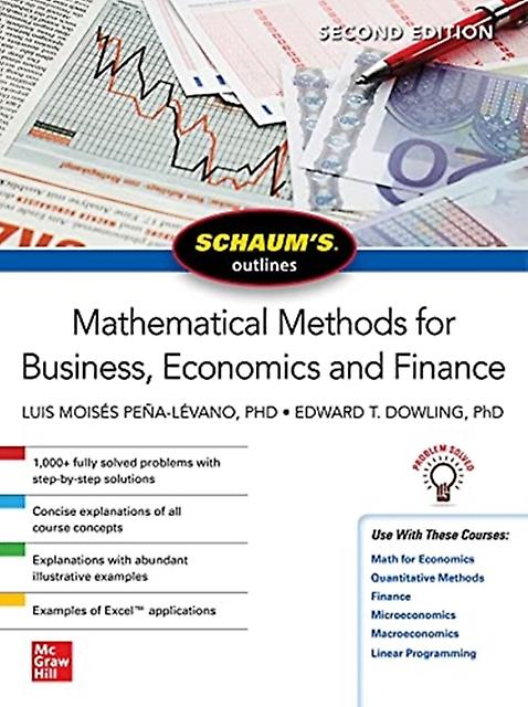 Schaums Outline Of Mathematical Methods For Business Economics And Finance Secon by Luis Moises PenaLevano Paperback Book