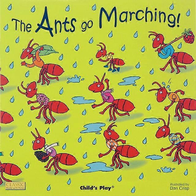 The Ants Go Marching Paperback Book