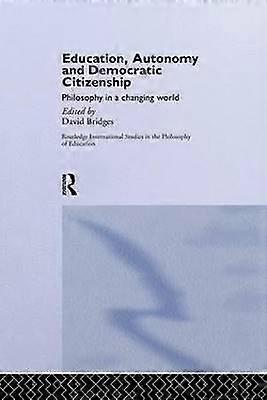 Education Autonomy and Democratic Citizenship