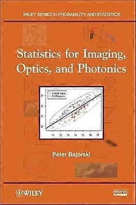 Statistics for Imaging Optics and Photonics