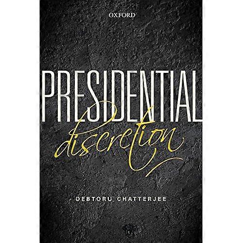 Presidential Discretion