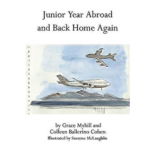 Junior Year Abroad and Back Home Again