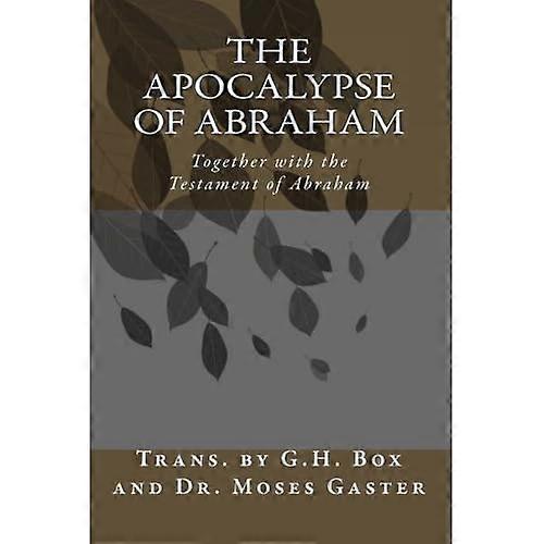 Abrahams apokalypse: Sammen med Abrahams testamente