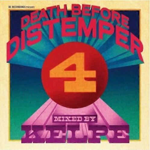 Various Artists Death Before Distemper 4 - Mixed and Re-edited By Kelpe CD
