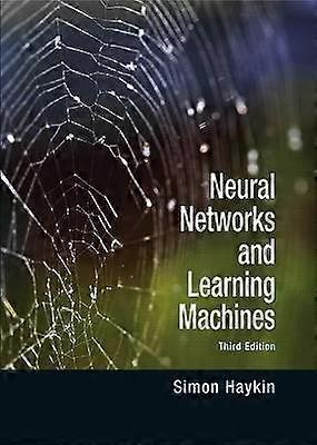 Neural Networks and Learning Machines