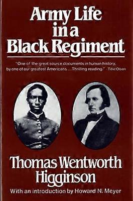 Army Life in a Black Regiment