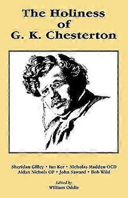 G K Chestertonin pyhyys