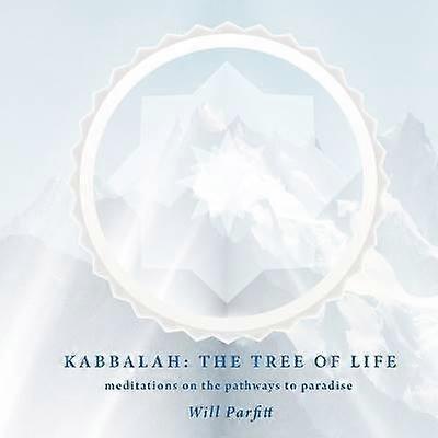La Kabbale : L'Arbre de Vie