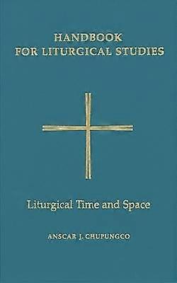 Handbook for Liturgical Studies Volume V