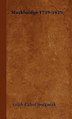 Stockbridge 1739-1939