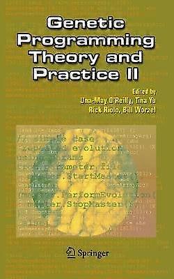 Genetic Programming Theory and Practice II
