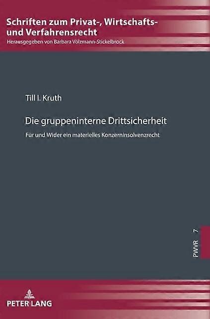 Die Gruppeninterne Drittsicherheit by Till Kruth Hardback Book