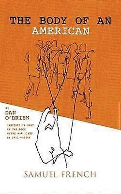 The Body Of An American by Dan University of Wolverhampton UK OBrien Paperback