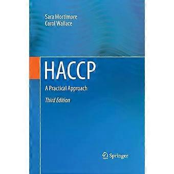 HACCP – Ein praktischer Ansatz – Sara Mortimore – Taschenbuch – Englischsprachiges Buch – Öffentliche Gesundheit und Präventivmedizin