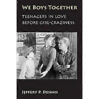 We Boys Together