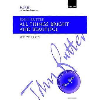 Alles helder en mooi: samenstel van onderdelen dat (John Rutter Anniversary Edition)