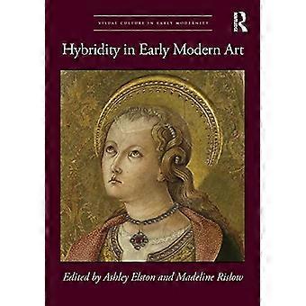 Hybridität in der Kunst der Frühen Neuzeit
