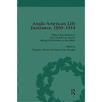 Anglo-Amerikanische Lebensversicherung, 1800-1914 Band 1