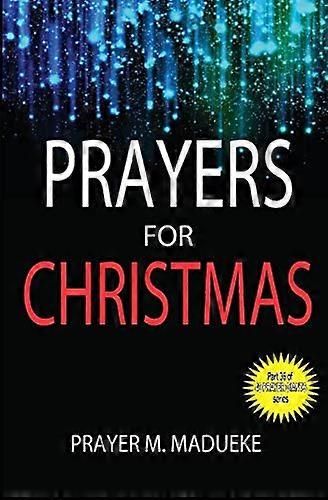 Prayers for Christmas (40 Prayer Giants)