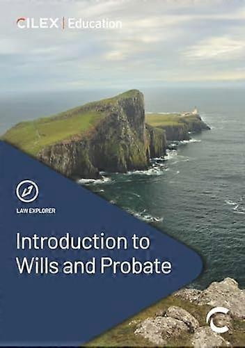 Introduction to Wills and Probate