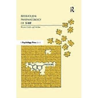 Behavioral Pharmacology Of 5-ht - Paul Bevan
