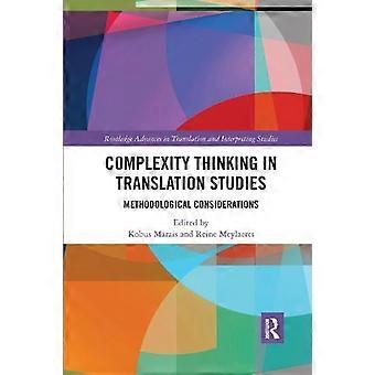 Complexity Thinking In Translation Studies - Taylor & Francis Ltd - Paperback - en Book