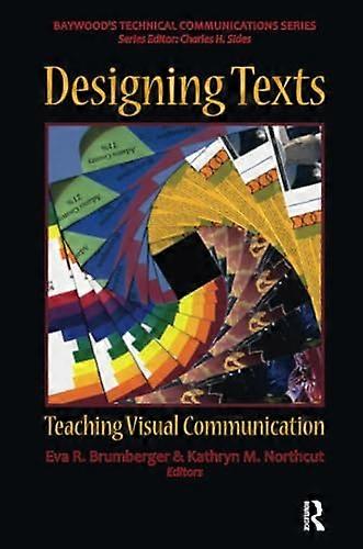 Designing Texts Teaching Visual Communication
