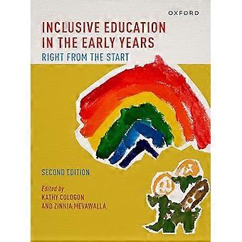 Inclusive Education in the Early Years Right from the Start