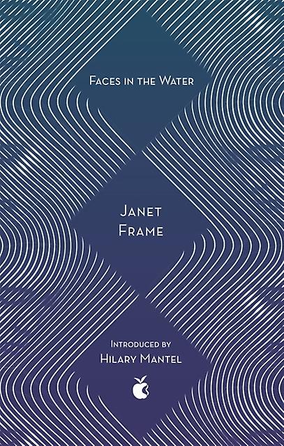 Faces In The Water - Janet Frame