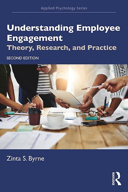 Understanding Employee Engagement by Byrne & Zinta S. Colorado State University & USA Paperback Book
