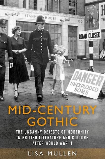 Midcentury Gothic by Lisa Mullen Paperback Book