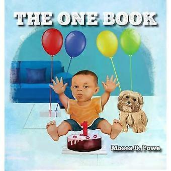 The One Book - Powe, Moses D