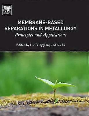 Membrane-Based Separations in Metallurgy