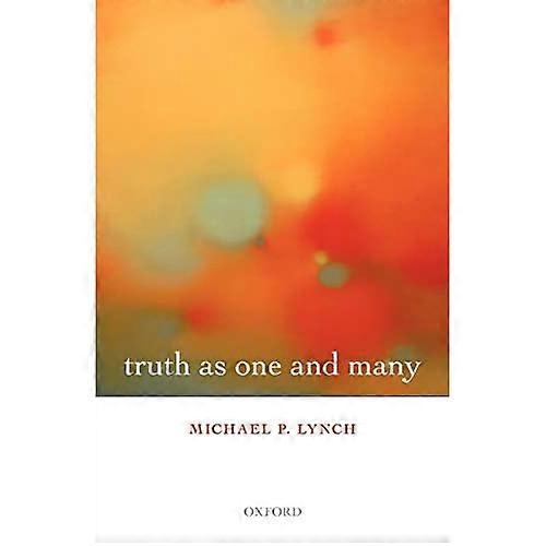 Truth as One and Many