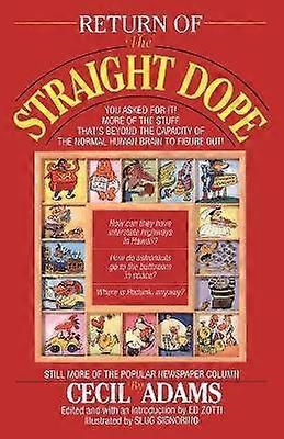 Return of the Straight Dope