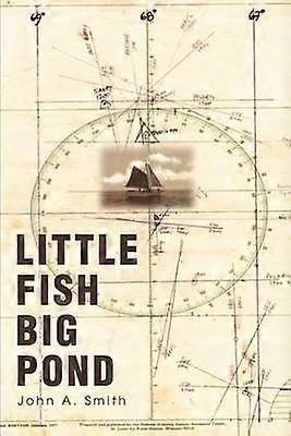 Little Fish Big Pond foreword by Capt Fatty Goodlander