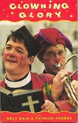 Clowning Glory