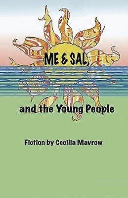 Me  Sal and the Young People